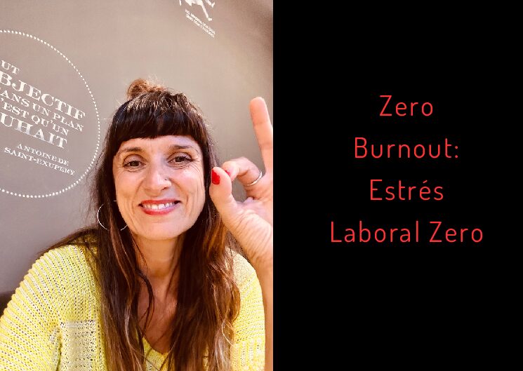 Zero Burnout: Estrés Laboral Zero